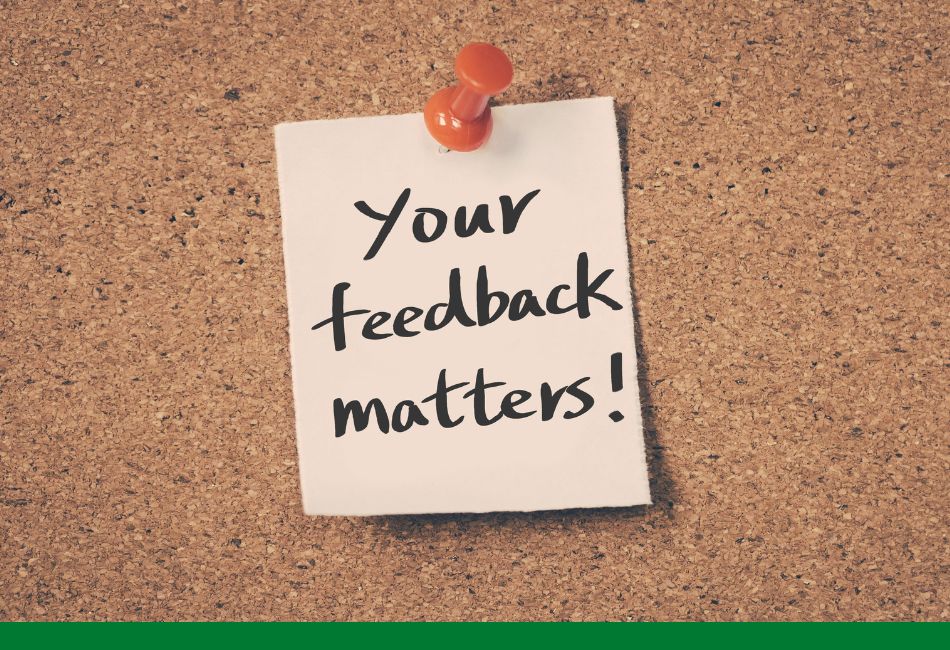 Post it note with 'your feedback matters' written on it